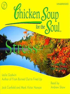 cover image of Chicken Soup for the Soul Healthy Living Series � Stress